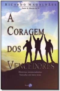 Coragem dos Vencedores, A