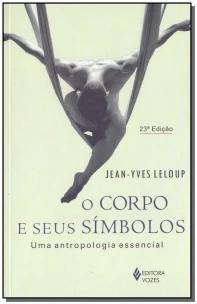 O corpo e seus símbolos