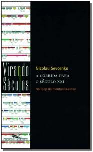A corrida para o século XXI