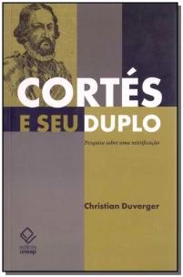 Cortes e Seu Duplo