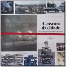 A costura da cidade