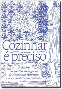 Cozinhar é preciso
