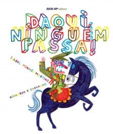 Daqui Ninguém Passa!