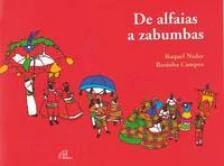 De alfaias a zabumbas