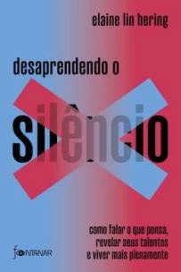 Desaprendendo o silêncio