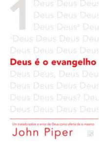 Deus é o Evangelho