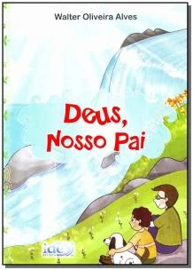 Deus, Nosso Pai
