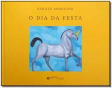 O dia da festa