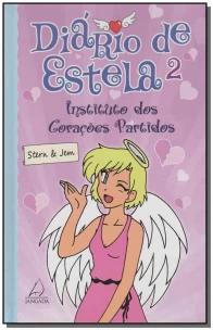 Diario De Estela 2 - Instituto Dos Corações Partidos
