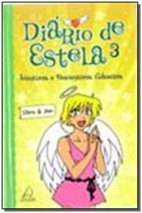 Diario De Estela 3 - Aventuras e Desventuras Celestiais