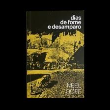 Dias de fome e desamparo
