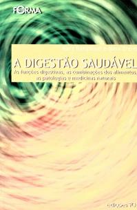 Digestão Saúdavel, A