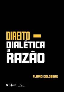 Direito – dialética da razão