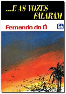 e As Vozes Falam