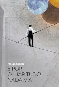 E por olhar tudo, nada via