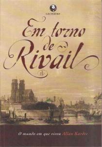 Em Torno de Rivail