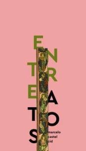 Entreatos