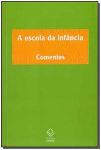 Escola da Infancia, A