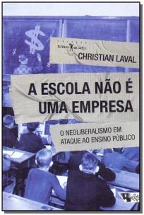 Escola Não é Uma Empresa, A