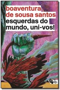 Esquerdas do Mundo, Uni-Vos!