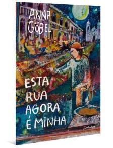 Esta rua agora é minha