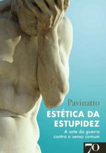 Estética Da Estupidez