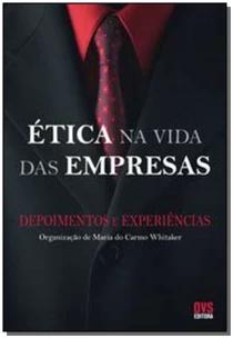 Ética na Vida das Empresas