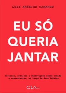 Eu só queria jantar