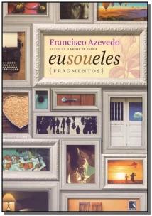 Eu sou eles: Fragmentos