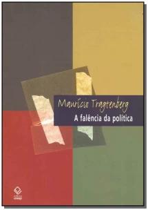 Falência da Política, A