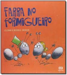 Farra no formigueiro