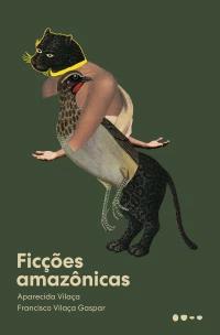 Ficções amazônicas