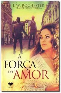 A força do amor