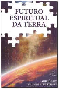 Futuro Espiritual Da Terra