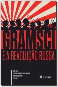 Gramsci e a Evolução Russa