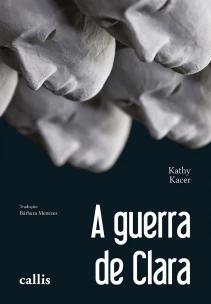 A Guerra de Clara - Uma história de sobrevivência e resistência na Segunda Guerra