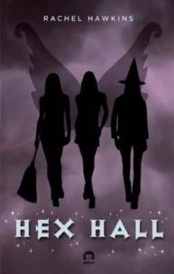 Hex Hall: Sortilégio (Vol. 1)