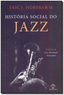 História Social do Jazz
