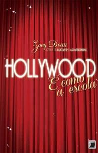 Hollywood é como a escola
