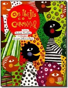 Os Ibejis E O Carnaval