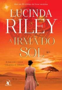 A irmã do sol (As Sete Irmãs – Livro 6)