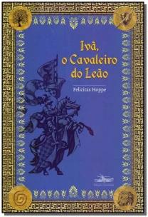 Ivã, o cavaleiro do leão