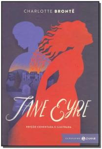 Jane Eyre: edição comentada e ilustrada
