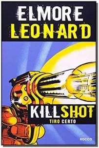 Kill shot - Tiro certo