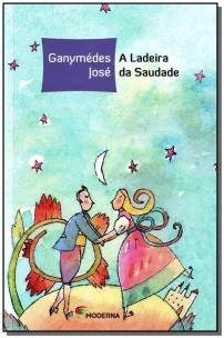 A ladeira da saudade