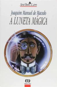 LUNETA MÁGICA, A