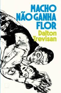 Macho Não Ganha Flor
