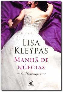 Manhã de núpcias (Os Hathaways – Livro 4)