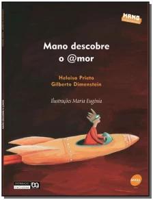 Mano descobre o amor