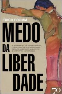 Medo Da Liberdade